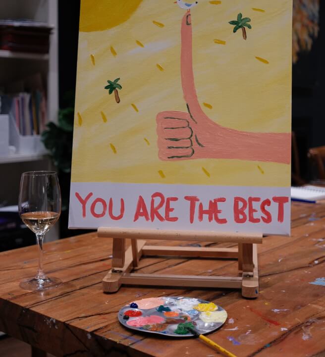Paint and Sip Workshop: You Are the Best